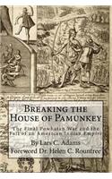 Breaking the House of Pamunkey