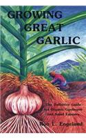 Growing Great Garlic
