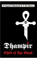 Dhampir, Child of the Blood