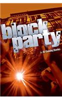 Block Party 1