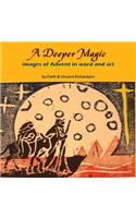 Deeper Magic