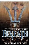 Beneath