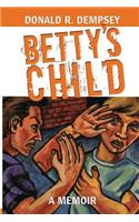 Betty's Child