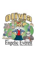 Olivia the Bully