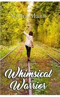 Whimsical Warrior