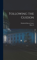 Following the Guidon