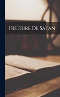 Histoire De Satan