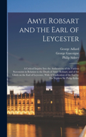 Amye Robsart and the Earl of Leycester