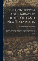Connexion and Harmony of the Old and New Testaments