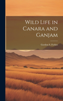 Wild Life in Canara and Ganjam