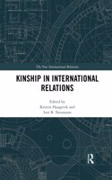 Kinship in International Relations