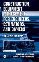 Construction Equipment Management for Engineers, Estimators, and Owners