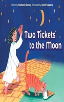 Two Tickets to the Moon