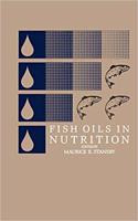 Fish Oils in Nutrition [Special Indian Edition - Reprint Year: 2020] [Paperback] M.E. Stansby