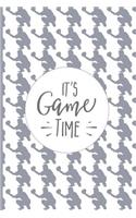 It's Game Time