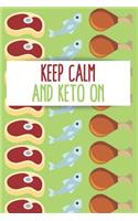 Keep Calm and Keto On