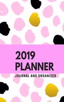 2019 Planner- Journal and Organizer