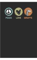 Peace Love Giraffe