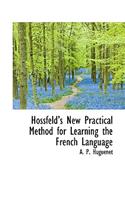 Hossfelds New Practical Method for Learning the French Language