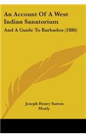 Account Of A West Indian Sanatorium
