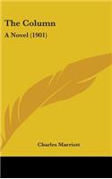 The Column: A Novel (1901)