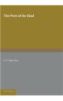 The Poet of the Iliad