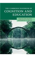 Cambridge Handbook of Cognition and Education