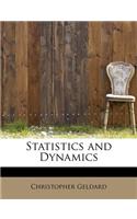 Statistics and Dynamics