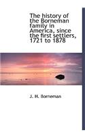 The History of the Borneman Family in America, Since the First Settlers, 1721 to 1878