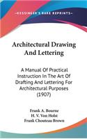 Architectural Drawing And Lettering