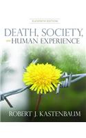 Death, Society, and Human Experience