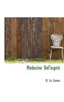 Medecine del'Esprit