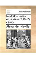 Norfolk's Furies: Or, a View of Kett's Camp.