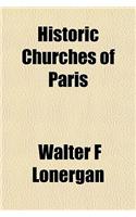 Historic Churches of Paris