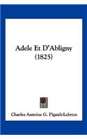Adele Et D'Abligny (1825)