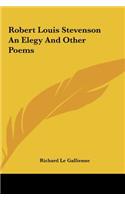 Robert Louis Stevenson an Elegy and Other Poems