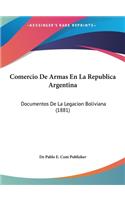 Comercio de Armas En La Republica Argentina