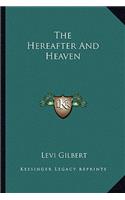 Hereafter and Heaven