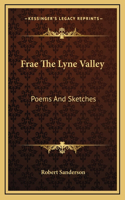 Frae the Lyne Valley