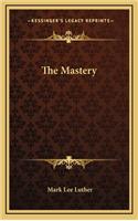 The Mastery