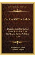 On And Off The Saddle