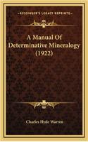 A Manual of Determinative Mineralogy (1922)