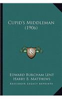 Cupid's Middleman (1906)