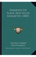Elements of Plane and Solid Geometry (1885)