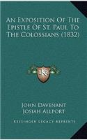 Exposition Of The Epistle Of St. Paul To The Colossians (1832)