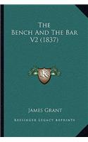 Bench and the Bar V2 (1837)