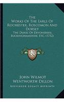 Works Of The Earls Of Rochester, Roscomon And Dorset