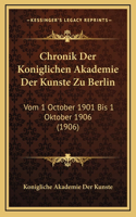 Chronik Der Koniglichen Akademie Der Kunste Zu Berlin