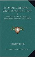 Elements De Droit Civil Espagnol, Part 1