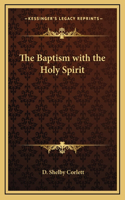 The Baptism with the Holy Spirit